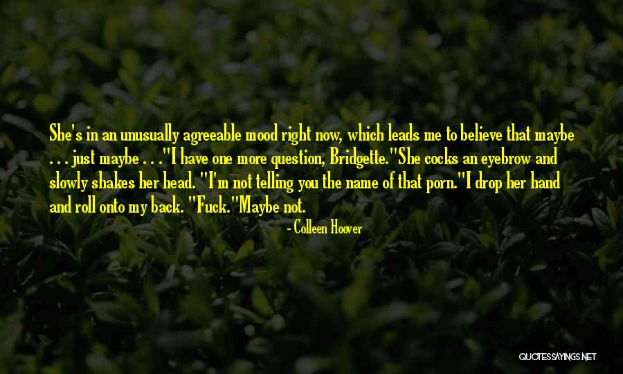 She Leads Quotes By Colleen Hoover She Leads Quotes By Colleen Hoover