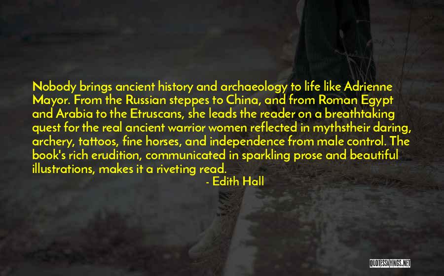 She Leads Quotes By Edith Hall She Leads Quotes By Edith Hall