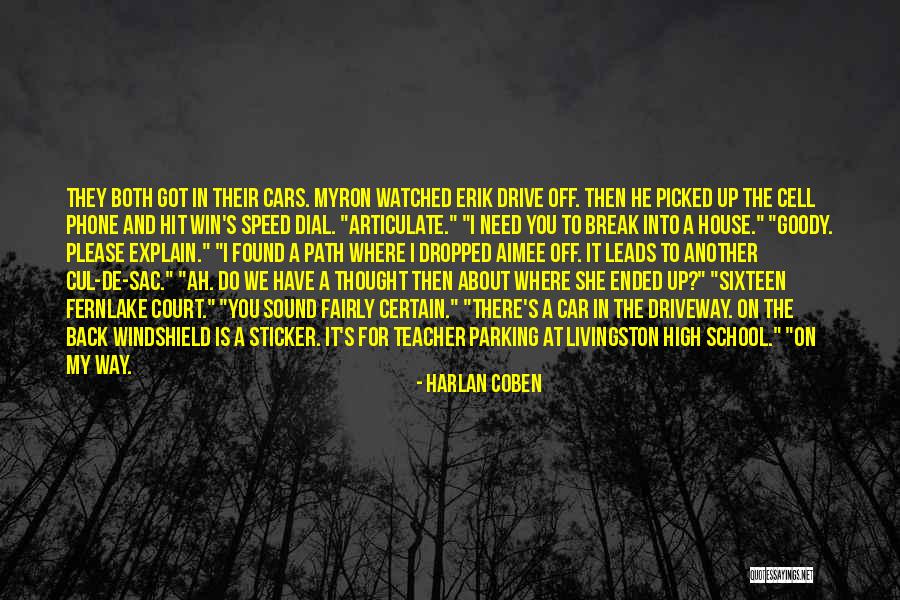 She Leads Quotes By Harlan Coben She Leads Quotes By Harlan Coben