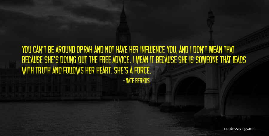 She Leads Quotes By Nate Berkus She Leads Quotes By Nate Berkus