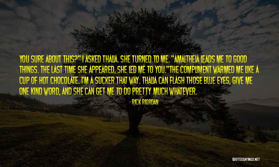 She Leads Quotes By Rick Riordan She Leads Quotes By Rick Riordan