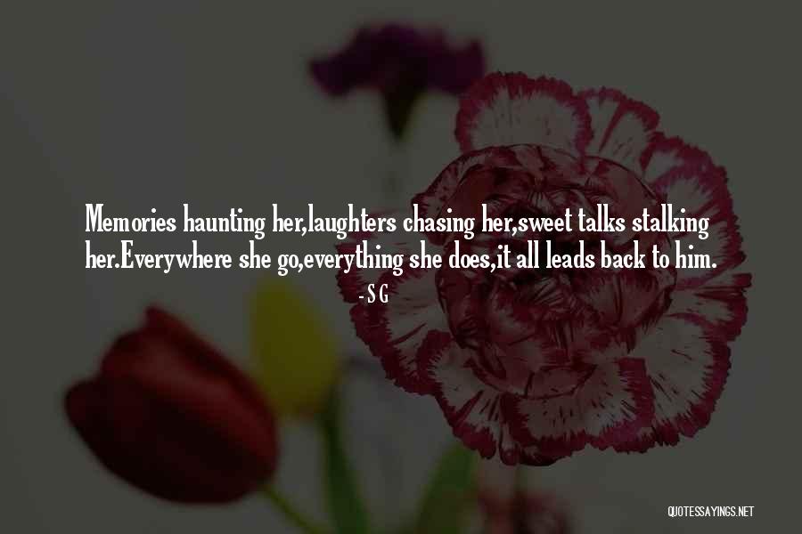 She Leads Quotes By S G She Leads Quotes By S G