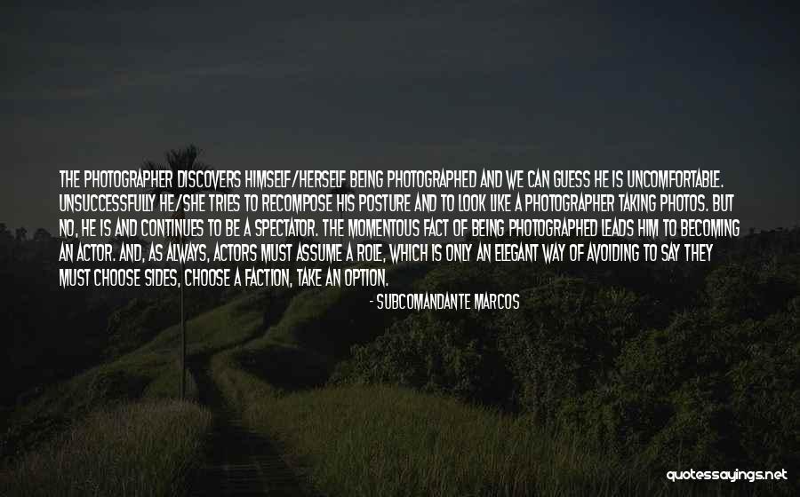 She Leads Quotes By Subcomandante Marcos She Leads Quotes By Subcomandante Marcos