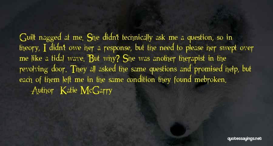She Left Me Broken Quotes By Katie McGarry