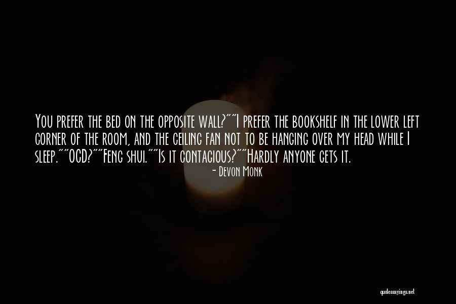 She Left Me Hanging Quotes By Devon Monk She Left Me Hanging Quotes By Devon Monk