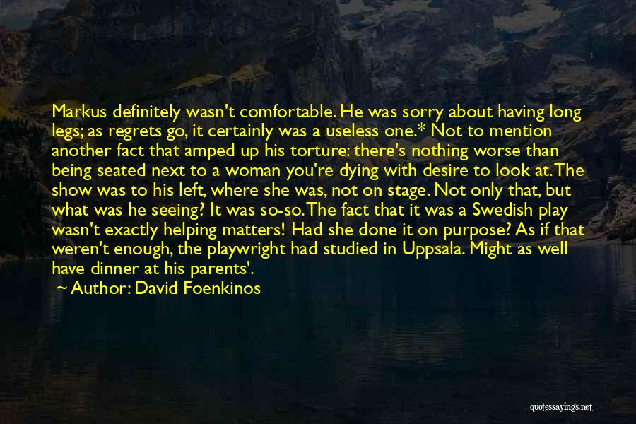 She Left You Quotes By David Foenkinos She Left You Quotes By David Foenkinos