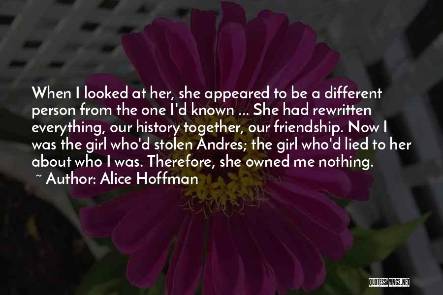 She Lied Quotes By Alice Hoffman