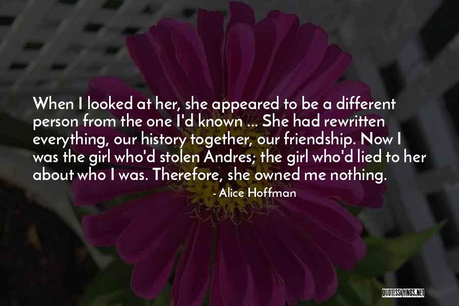 She Lied Quotes By Alice Hoffman