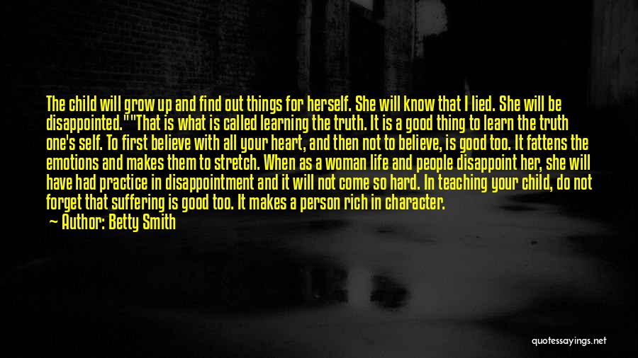 She Lied Quotes By Betty Smith
