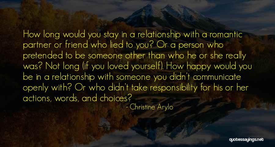 She Lied Quotes By Christine Arylo