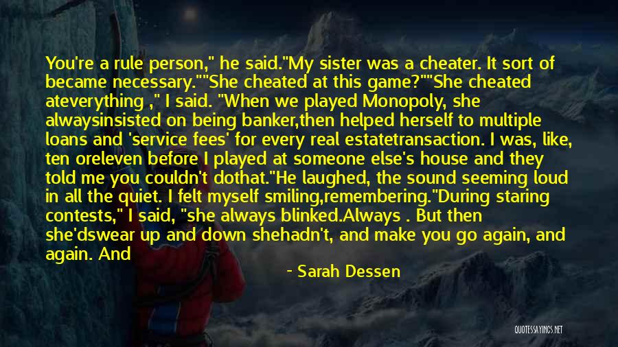 She Lied Quotes By Sarah Dessen