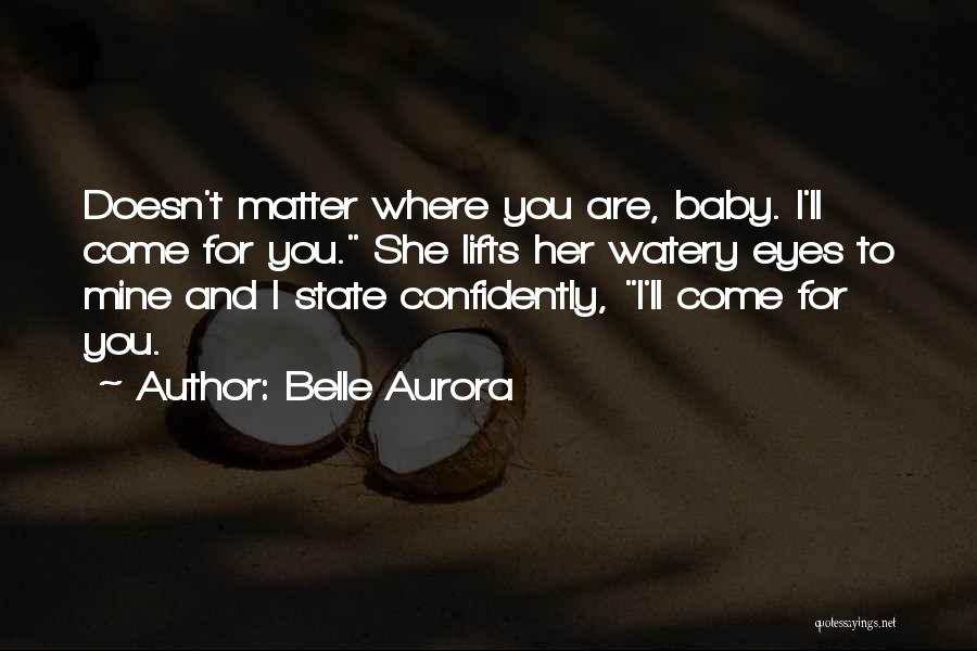 She Lifts Quotes By Belle Aurora