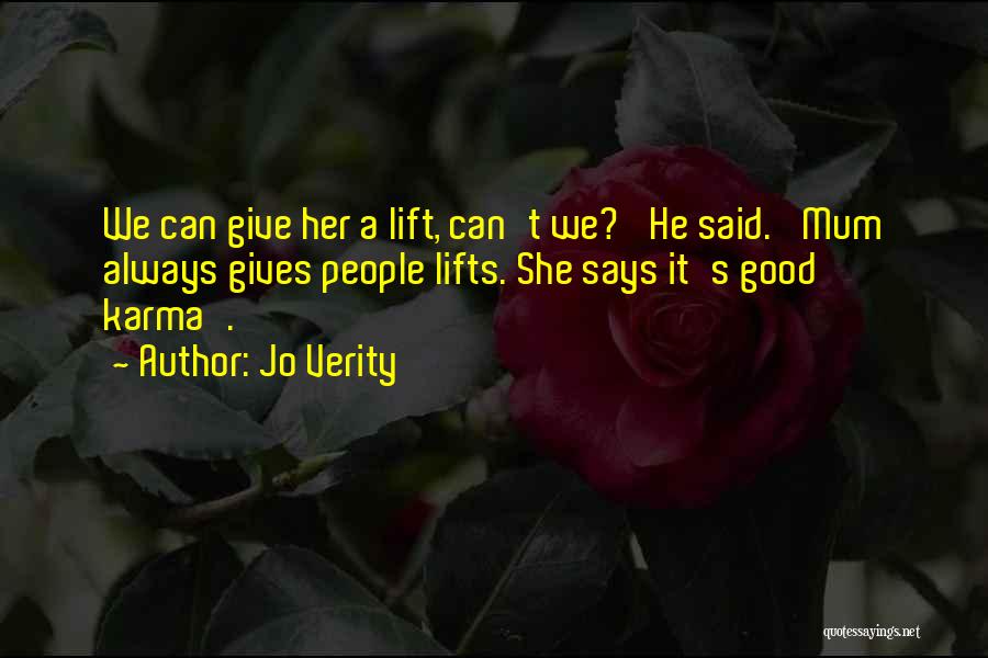 She Lifts Quotes By Jo Verity