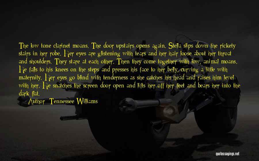 She Lifts Quotes By Tennessee Williams