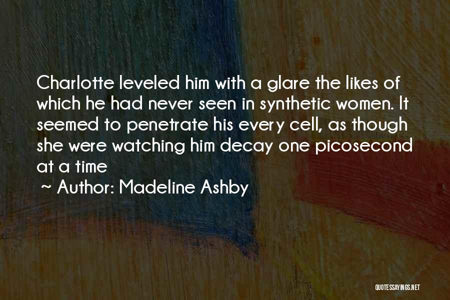 She Likes Him Quotes By Madeline Ashby