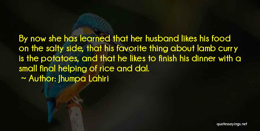 She Likes Quotes By Jhumpa Lahiri