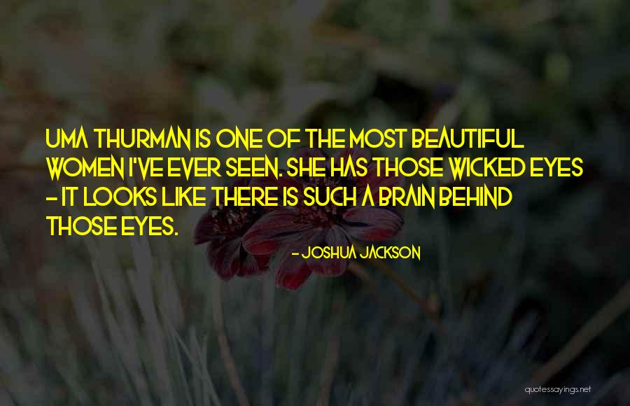 She Looks Beautiful Quotes By Joshua Jackson