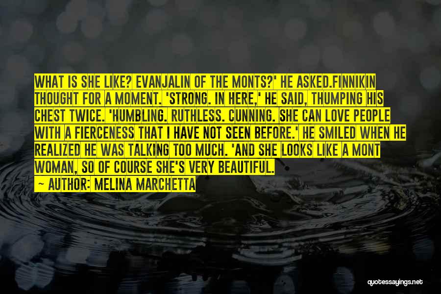 She Looks Beautiful Quotes By Melina Marchetta