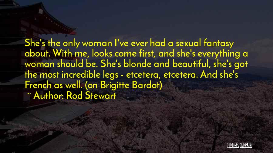 She Looks Beautiful Quotes By Rod Stewart