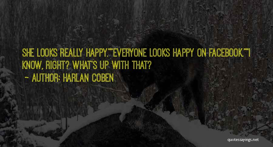 She Looks Happy Quotes By Harlan Coben