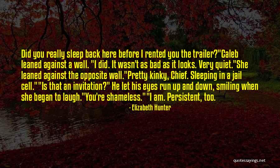 She Looks Pretty Quotes By Elizabeth Hunter She Looks Pretty Quotes By Elizabeth Hunter
