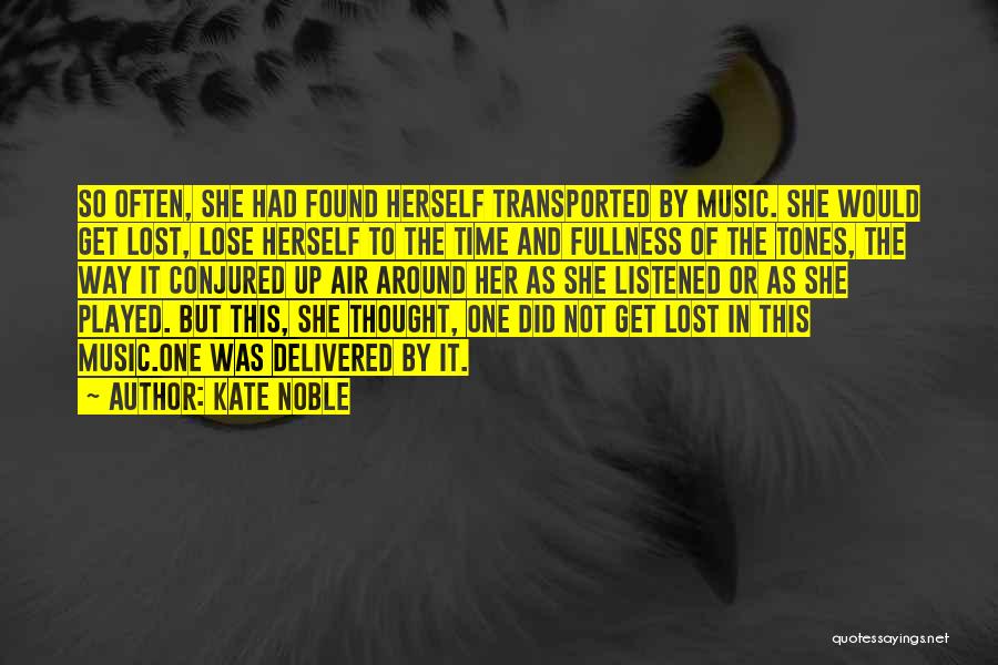 She Lost Herself Quotes By Kate Noble