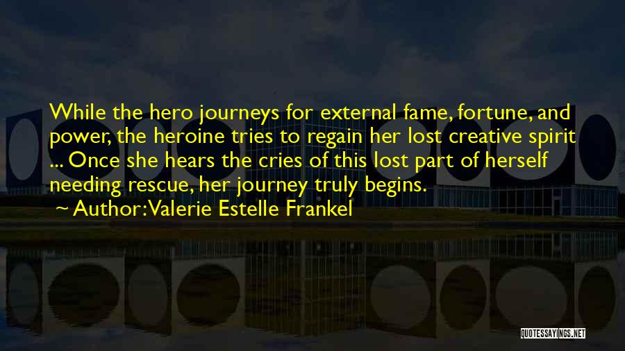 She Lost Herself Quotes By Valerie Estelle Frankel