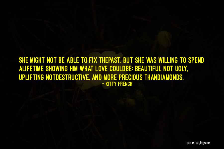 She Love Him Quotes By Kitty French