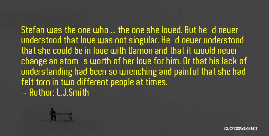 She Love Him Quotes By L.J.Smith