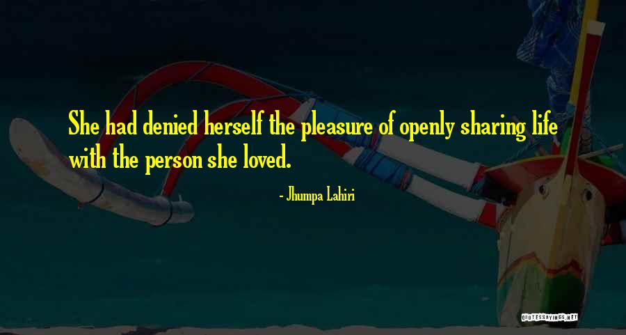 She Loved Herself Quotes By Jhumpa Lahiri She Loved Herself Quotes By Jhumpa Lahiri