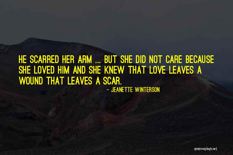 She Loved Him And He Loved Her Quotes By Jeanette Winterson She Loved Him And He Loved Her Quotes By Jeanette Winterson