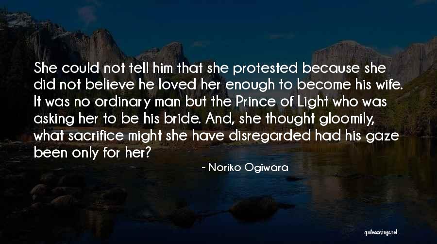 She Loved Him Quotes By Noriko Ogiwara She Loved Him Quotes By Noriko Ogiwara
