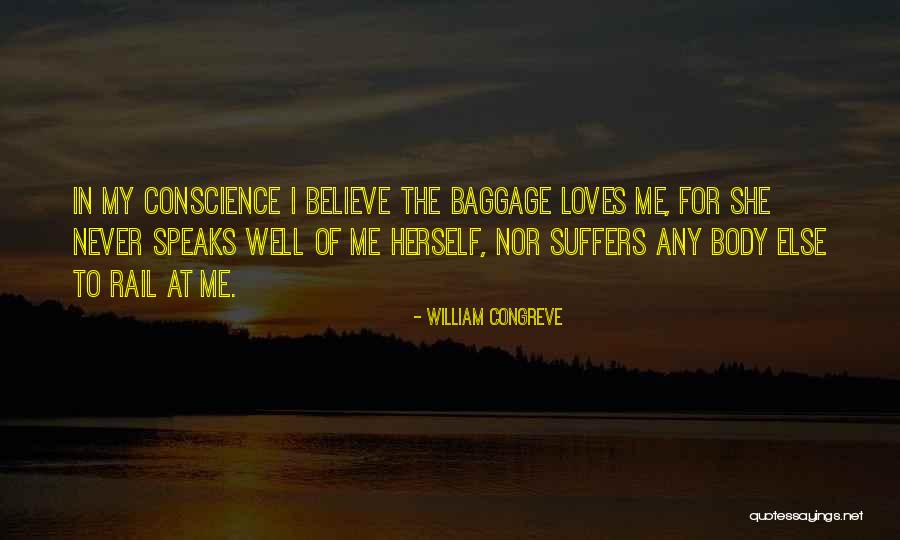 She Loves Me For Me Quotes By William Congreve