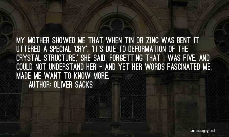 She Made Me Cry Quotes By Oliver Sacks