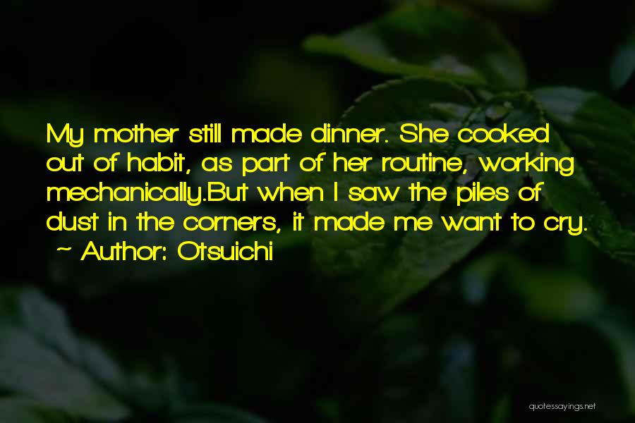 She Made Me Cry Quotes By Otsuichi