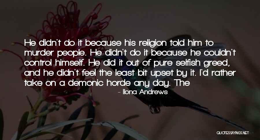 She May Be A Bit Upset Quotes By Ilona Andrews She May Be A Bit Upset Quotes By Ilona Andrews
