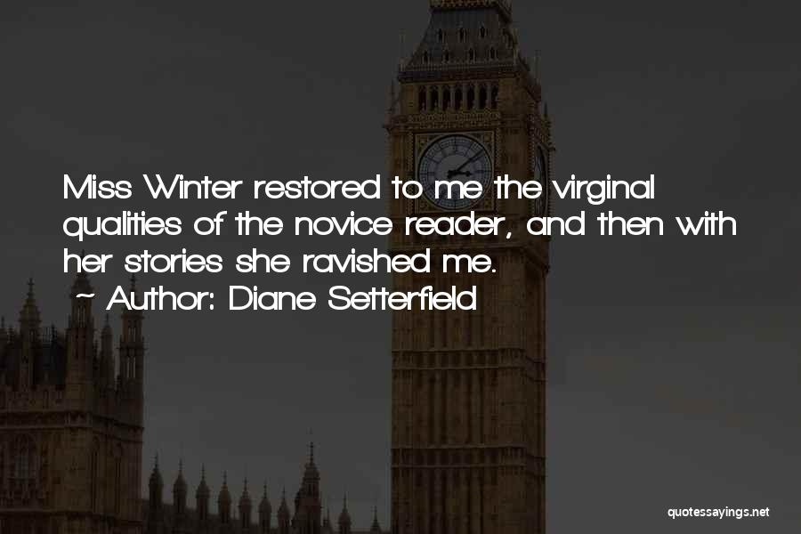 She Miss Me Quotes By Diane Setterfield