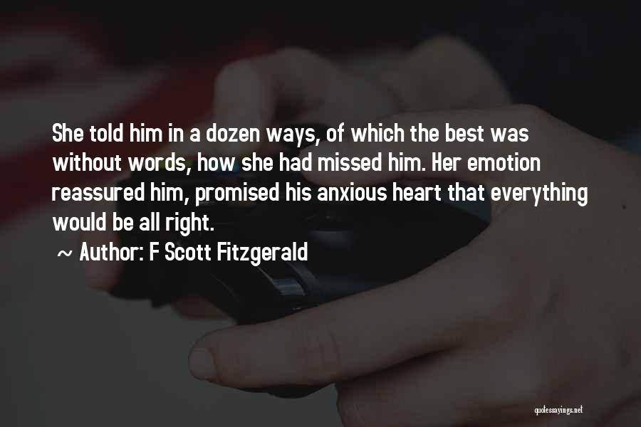 She Missed Him Quotes By F Scott Fitzgerald