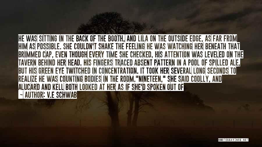 She Missed Him Quotes By V.E Schwab