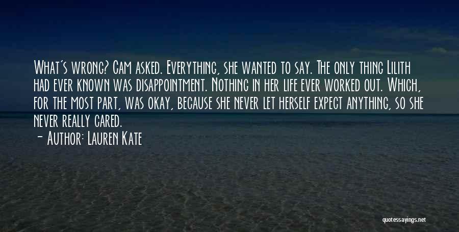 She Never Cared Quotes By Lauren Kate