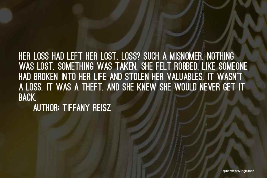 She Never Left Quotes By Tiffany Reisz