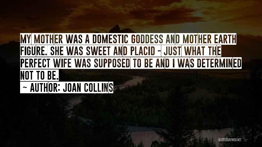 She Not Perfect Quotes By Joan Collins