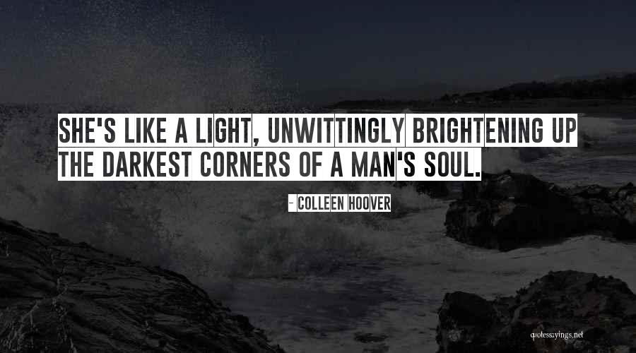 She Of The Darkest Quotes By Colleen Hoover She Of The Darkest Quotes By Colleen Hoover