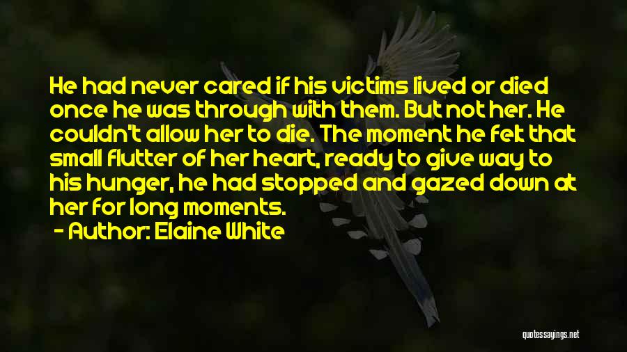 She Once Cared Quotes By Elaine White