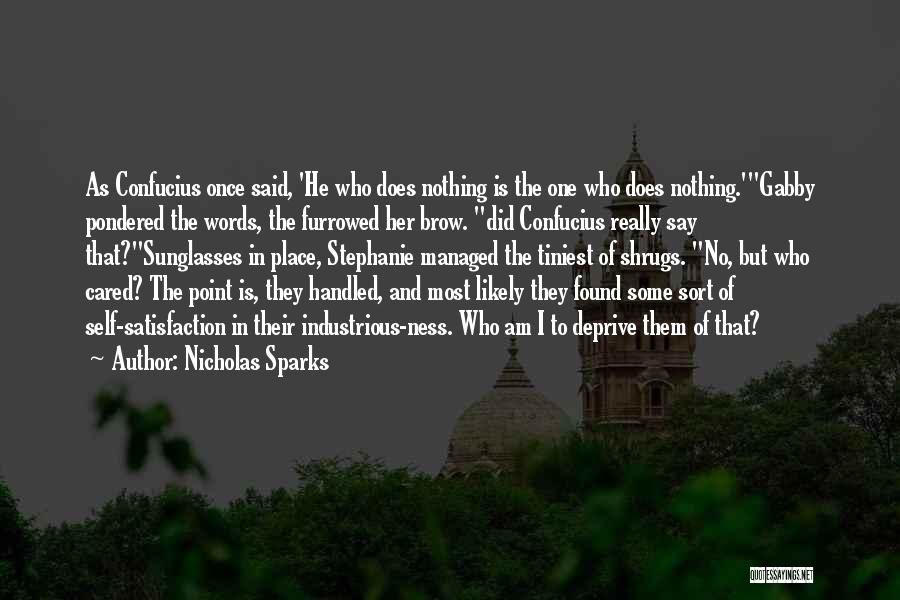 She Once Cared Quotes By Nicholas Sparks