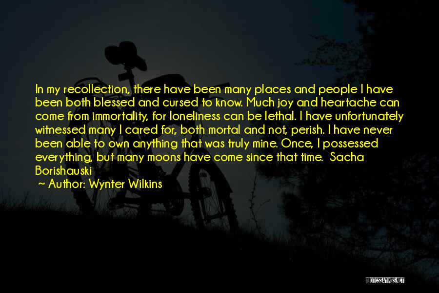 She Once Cared Quotes By Wynter Wilkins