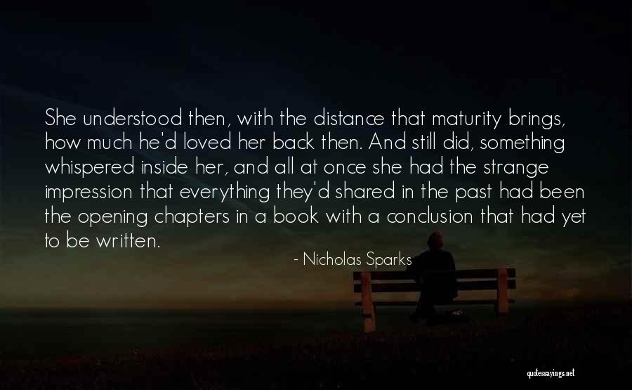 She Once Loved Quotes By Nicholas Sparks She Once Loved Quotes By Nicholas Sparks