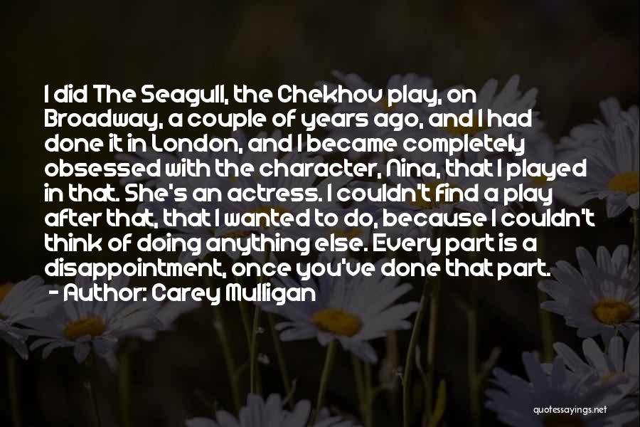 She Played You Quotes By Carey Mulligan