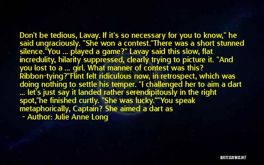 She Played You Quotes By Julie Anne Long