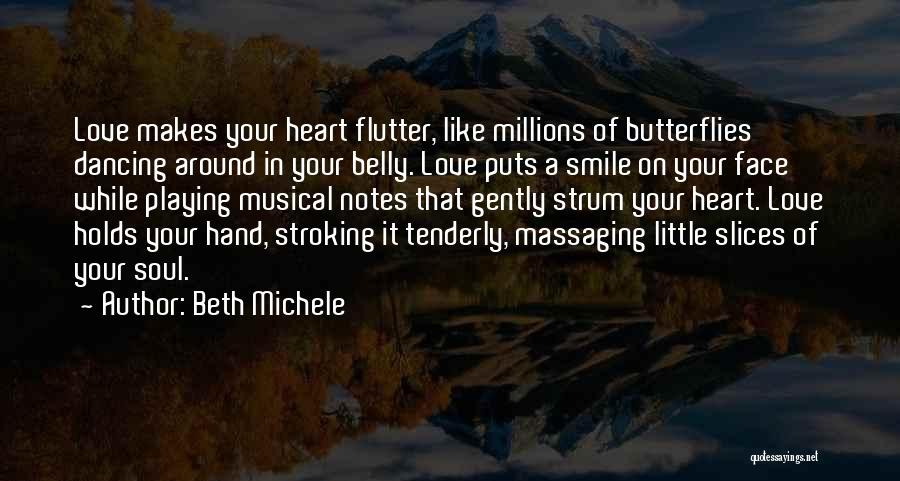 She Puts A Smile On My Face Quotes By Beth Michele